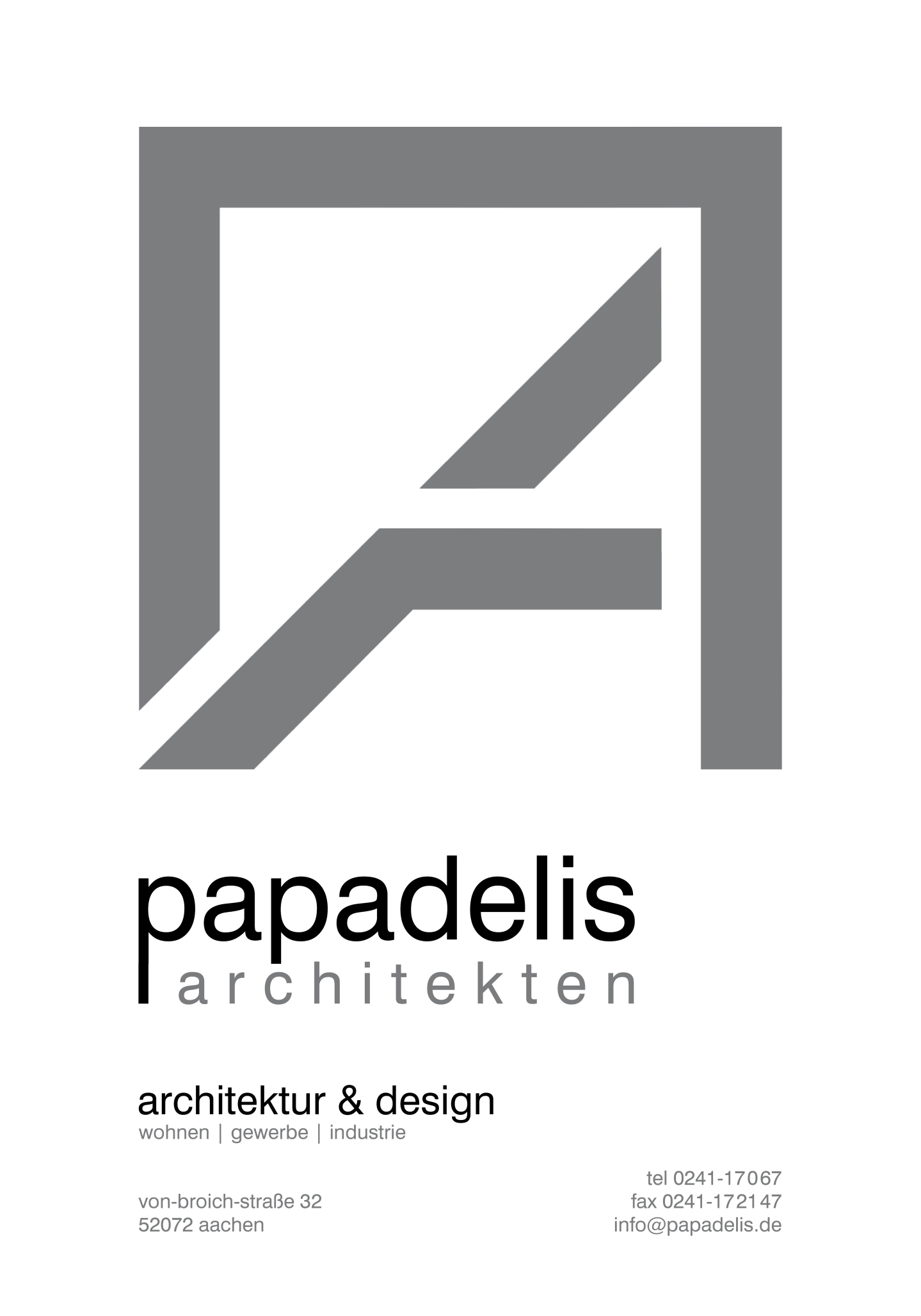 Georg Papadelis; Dipl.-Ing Architekt; Von-Broich-Strae 32; 52072 Aachen; Telefon, Fax, Mobil